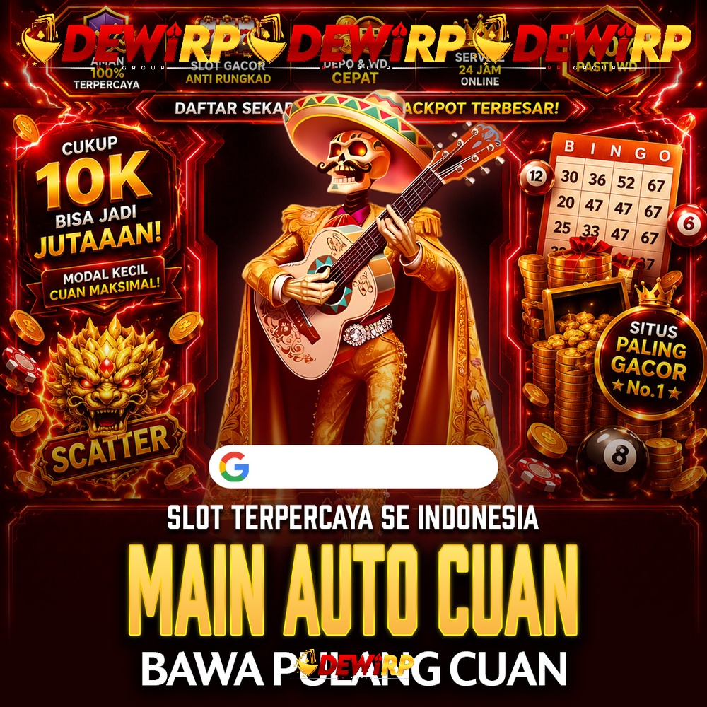 DEWIRP: Pilihan Game Online Dengan Fitur Modern Dan Keuntungan Harian Di Layar Rumah